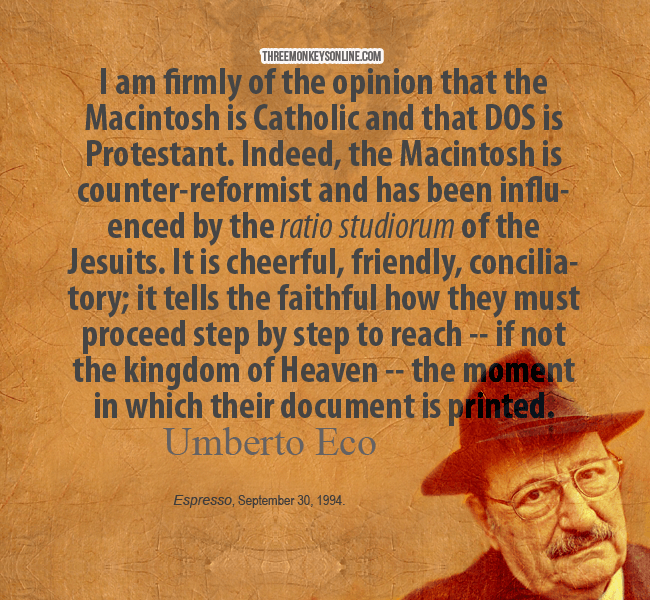 https://www.threemonkeysonline.com/bodu/wp-content/uploads/2013/11/umberto-eco-mac-dos.png